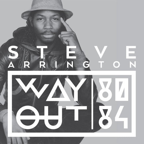 Steve Arrington - Way Out (80-84) [CD]