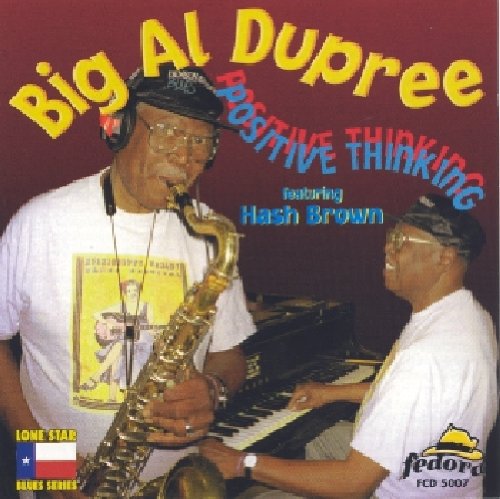Big Dupree Al - Positive Thinking Music CD