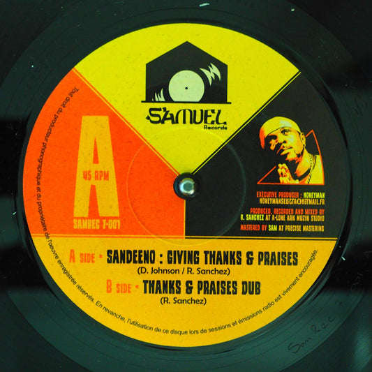 Sandeeno - Giving Thanks & Praises  /  Roberto Sanchez (Lone Ark) - Thanks & Praises Dub [New] [New Vinyl 7"]