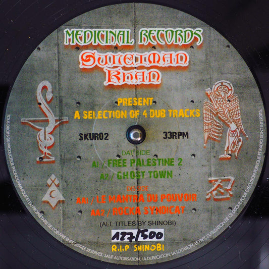 Suleiman Khan - Le Mantra Du Pouvoir; Suleiman Khan - Rocka Syndicat  /  Suleiman Khan - Free Palestine; Suleiman Khan - Ghost Town (ltd. 500 copies made) [New]