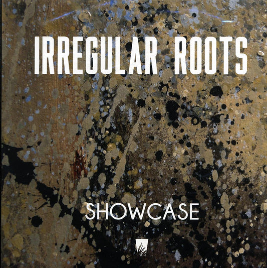 Irregular Roots - Showcase [New] [New Vinyl]