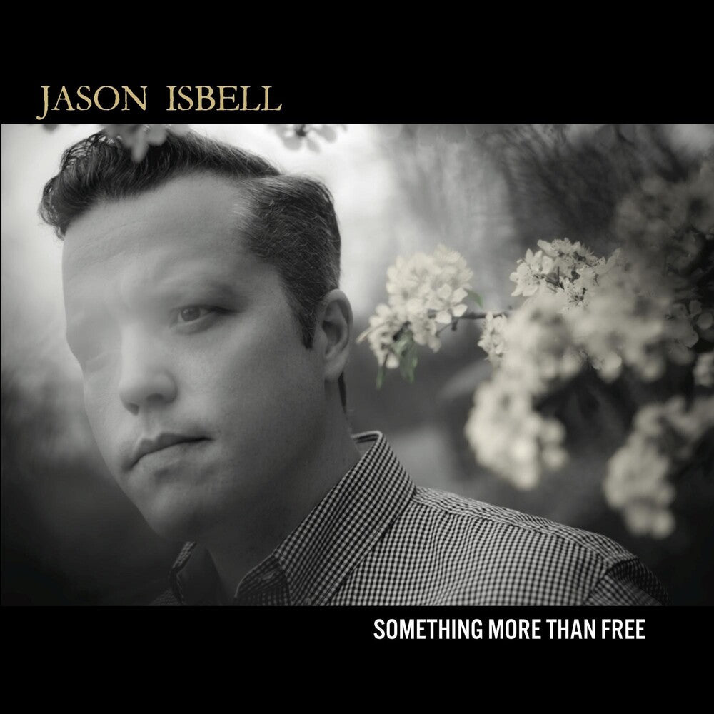Jason Isbell - Something More Than Free [Vinyl] [New Vinyl]