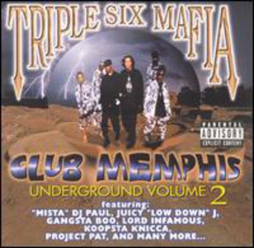 Three 6 Mafia - Club Memphis Underground Vol.2 [CD] [New CD]