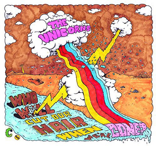 The Unicorns - Who Will Cut Our Hair When We're Gone? [Remastered Vinyl] [New Vinyl]