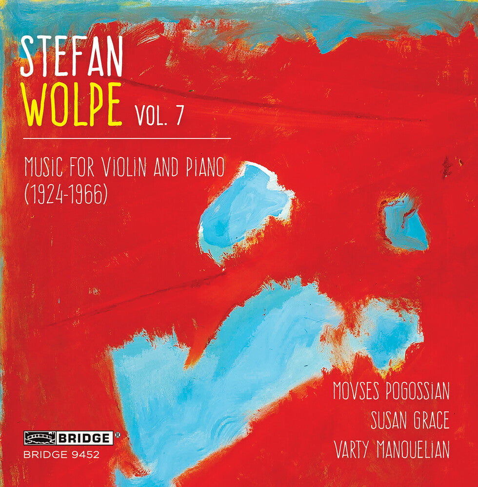 Stefan Wolpe / Pogossian,Movses / Grace,Susan - Stefan Wolpe 7 Music CD