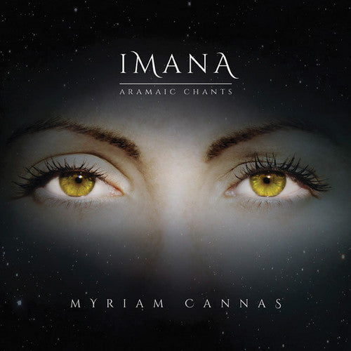 Myriam Cannas - Imana-Aramaic Chants [CD]