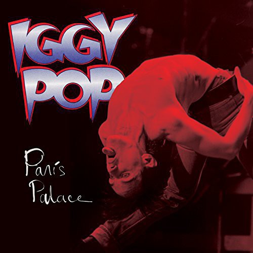 Iggy Pop - Paris Palace [Vinyl] Vinyl Record