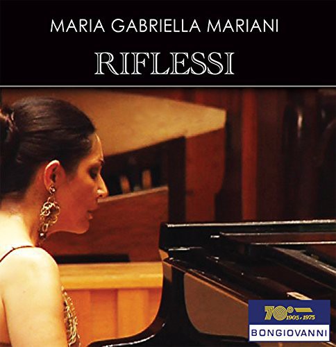 Mariani / Maria Gabriella Mariani - Riflessi [CD]