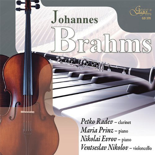 Brahms / Radev / Prinz / Evrov / Nikolov - Johannes Brahms Music CD