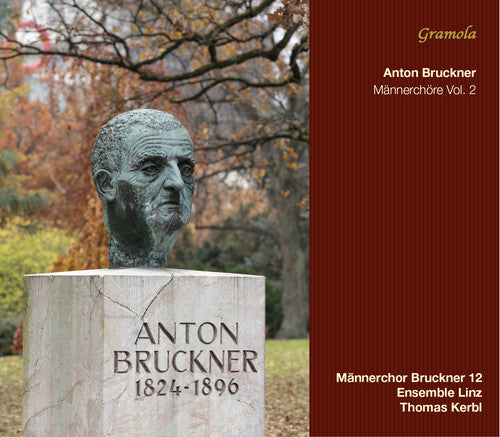 Bruckner / Maennerchor Bruckner 12 / Ens Linz - Mens Choirs 2 [CD]