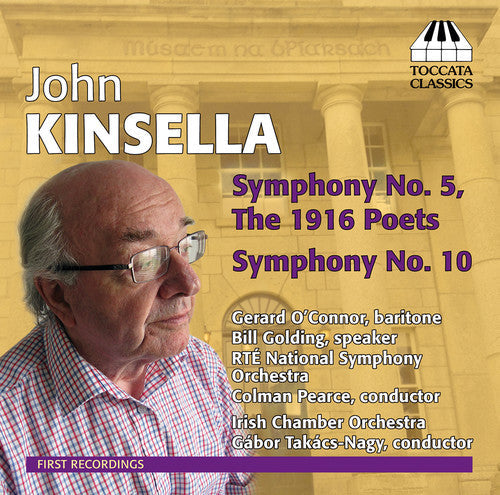 Kinsella / Oconnor / Golding / Rte National Sym - Sym 5 1916 Poets & Sym 10 Music CD