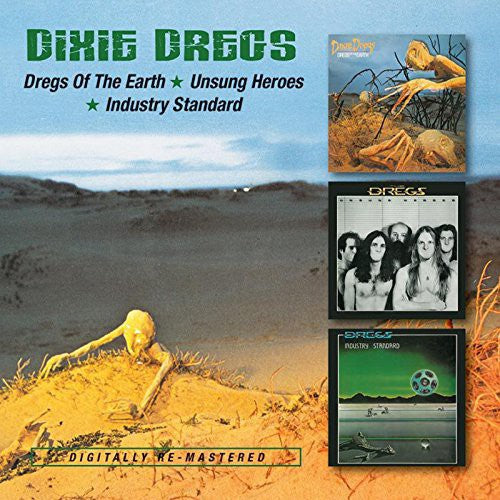 Dixie Dregs - Dregs of the Earth Unsung Heroes Industry Standard [CD]