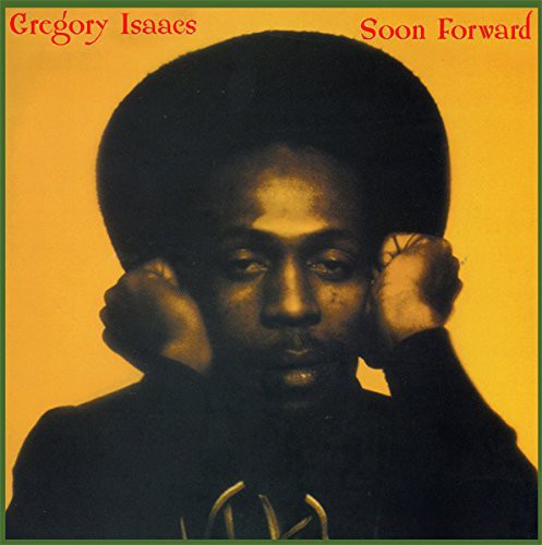 Gregory Isaacs - Soon Forward [LP] [New Vinyl]