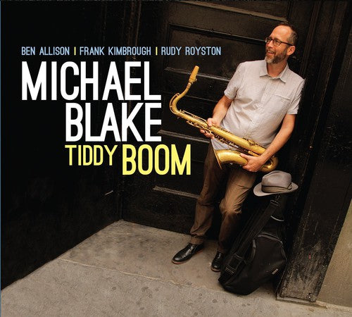 Michael Blake - Tiddy Boom [CD]
