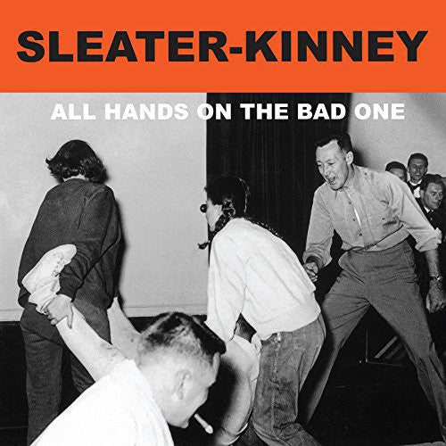 Sleater-Kinney - All Hands On The Bad One [Remastered Vinyl] Vinyl Record