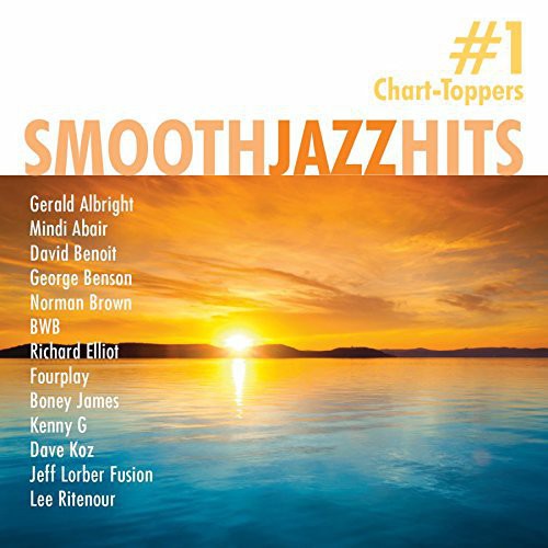 Smooth Jazz Hits #1 Chart-Toppers / Various - Smooth Jazz Hits: #1 Chart-Toppers / Various [CD]