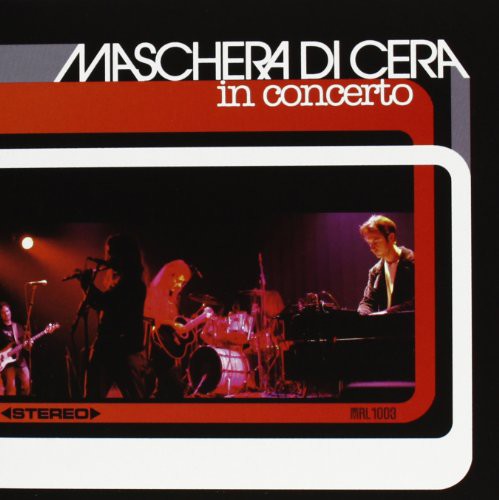 Di Maschera Cera - In Concerto Music CD
