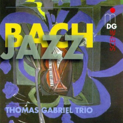 Thomas Gabriel Trio - Bach-Jazz [CD]