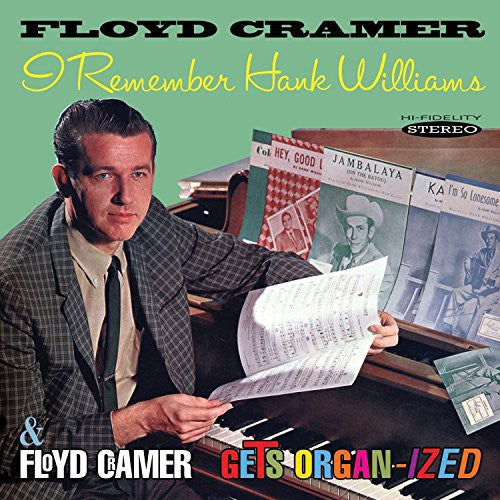 Floyd Cramer - I Remember Hank Williams / Floyd Cramer Gets Organ [CD]