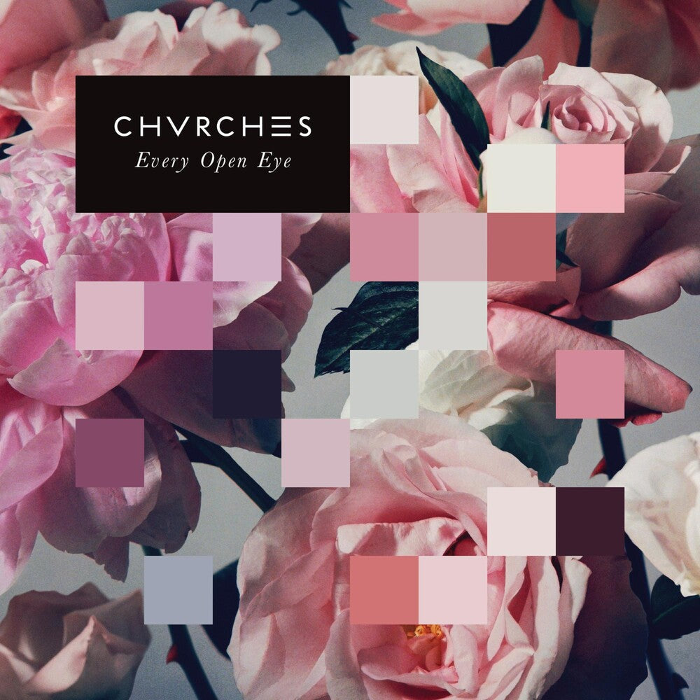 Chvrches - Every Open Eye [Vinyl] [New Vinyl]