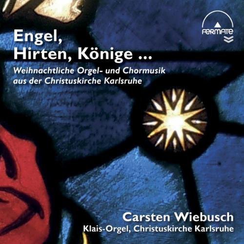 Carsten Wiebusch - Engel Hirten Konige Music CD
