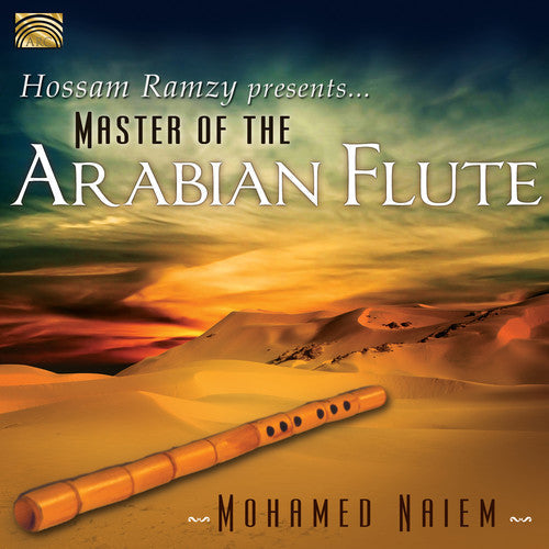 Naiem / Ramzy / Naiem - Hossam Ramzy Presents Master of the Arabian Flute Music CD