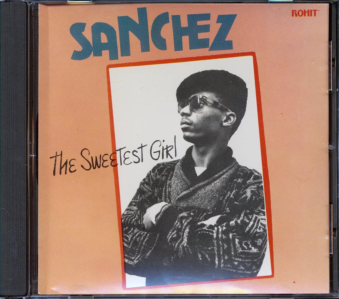 Sanchez - The Sweetest Girl [New CD]