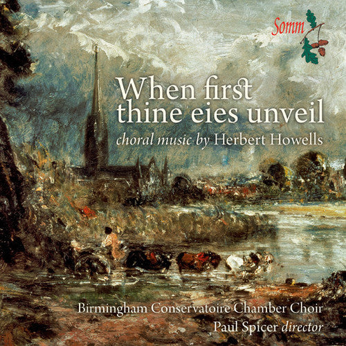 Birmingham Conservatoire Chamber Choir - When First Thine Eies Unveil Music CD