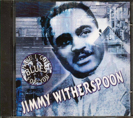 Jimmy Witherspoon - Have I Got Blues For You [New CD]