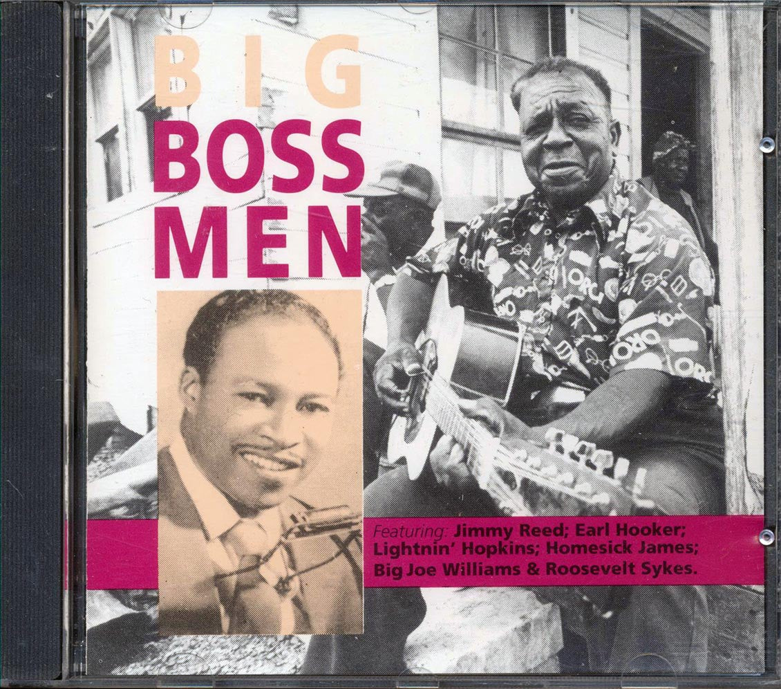 Earl Hooker, Jimmy Reed, Big Joe Williams, Etc.  - Big Boss Men [New CD]