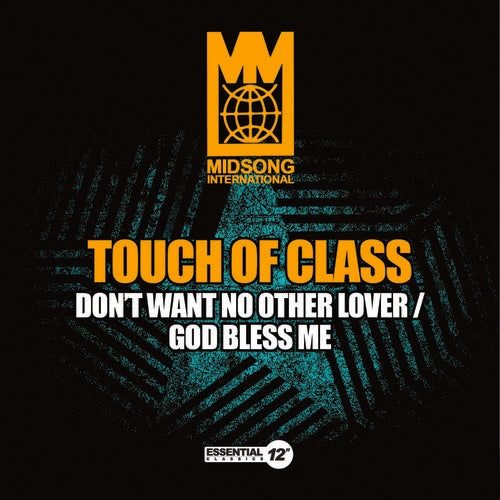 Touch Of Class - Don't Want No Other Lover / God Bless Me [CD]