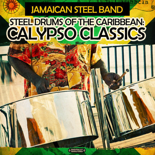 Jamaican Steel Band - Steel Drums of the Caribbean: Calypso Classics [CD]