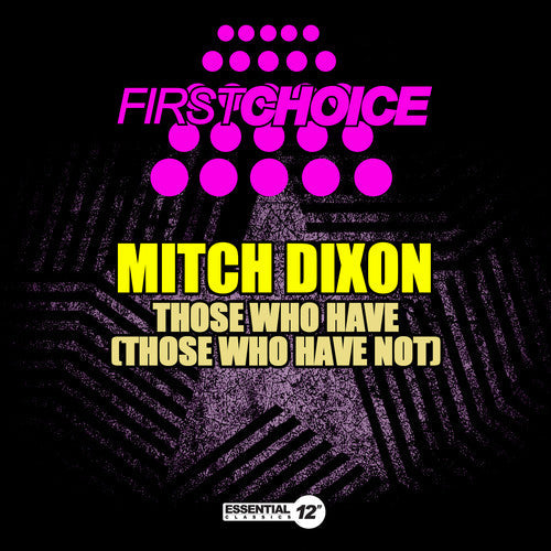 Mitch Dixon - Those Who Have (Those Who Have Not) Music CD