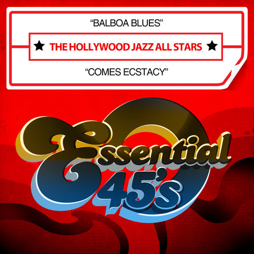The Hollywood Jazz All Stars - Balboa Blues / Comes Ecstacy [CD]