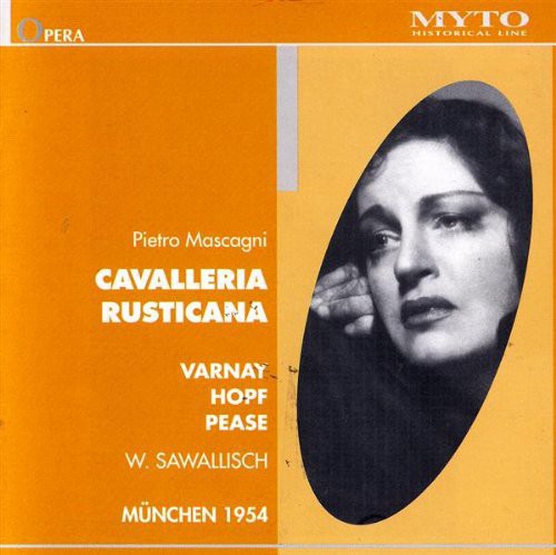 Mascagni / Varnay / Hopf / Pease / Sawallisch - Cavalleria Rusticana Music CD