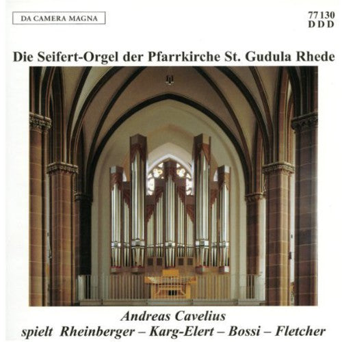 Rheinberger / Karg-Elert / Bossi - Seifert-Organ Der Pfarrkir Music CD