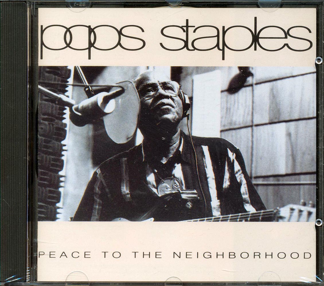 Pops Staples  - Peace To Neighborhood [New CD]