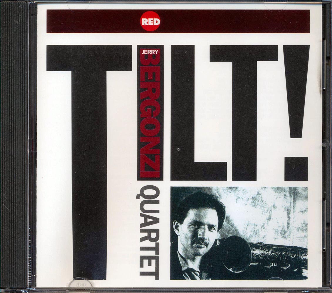 Jerry Bergonzi Quartet - Tilt [New CD]
