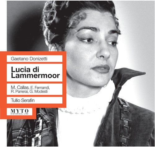 Donizetti / Callas / Panerai / Fernandi / Modesti - Lucia Di Lammermoor [2 CD]