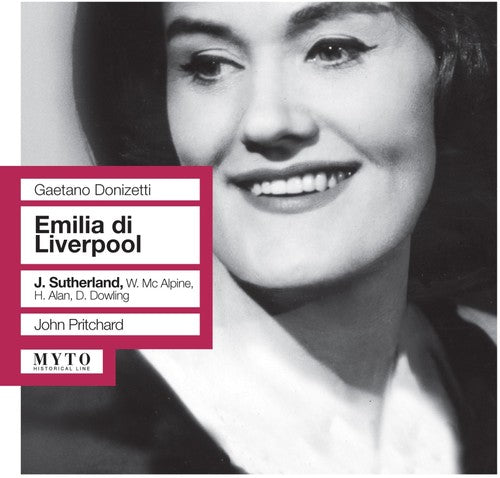 Donizetti / Sutherland / Mcalpine / Alan / Dowling - Emilia Di Liverpool (Highlights) Music CD