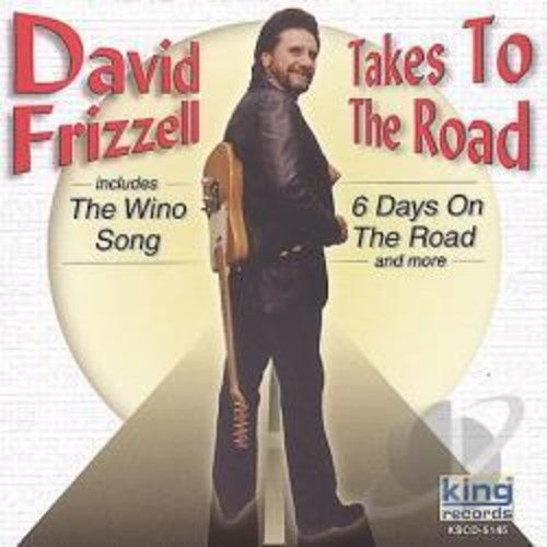David Frizzell - Takes to the Road [CD]