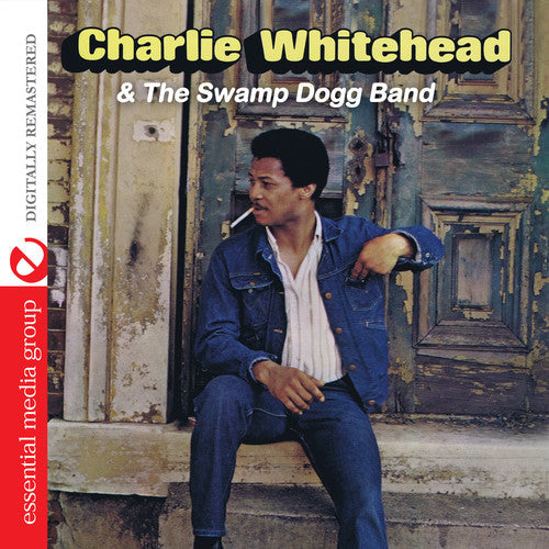 Charlie Whitehead & Swamp Dogg Band - Charlie Whitehead & Swamp Dogg Band [Remastered]