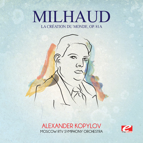 Moscow RTV Symphony Orchestra - Milhaud: La Creation Du Monde Op. 81A Music CD