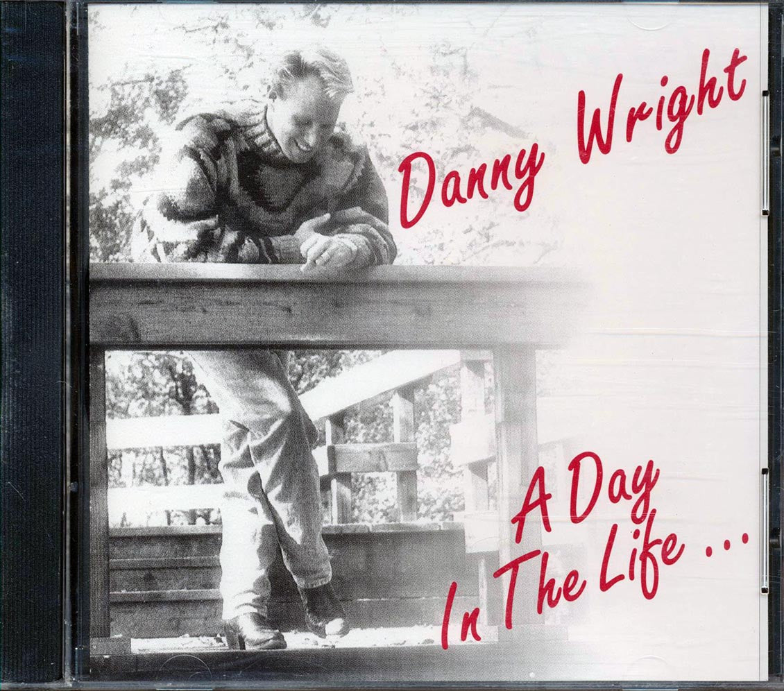 Danny Wright  - A Day In The Life [New CD]
