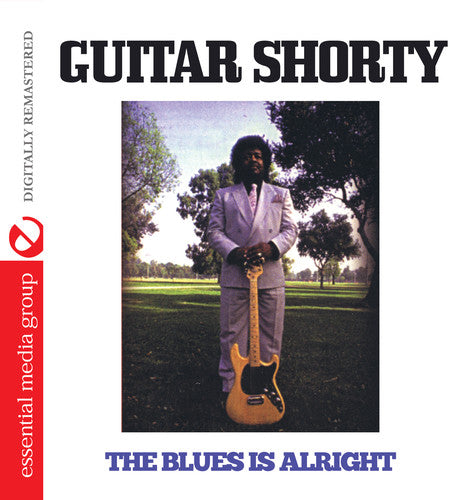 Guitar Shorty - Blues Is Alright Music CD