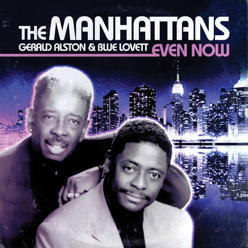 Manhattans - Even Now [CD]