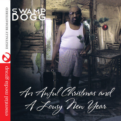Swamp Dogg - An Awful Christmas & a Lousy New Year [CD]