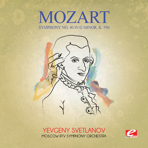 Moscow RTV Symphony Orchestra - Symphony No. 40 in G minor K. 550 [CD]