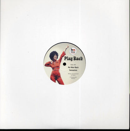 Play Back - The Way We Played; Play Back - Show Me Love  /  Play Back - No Way Back; Play Back - Sensation [New Vinyl 12"]