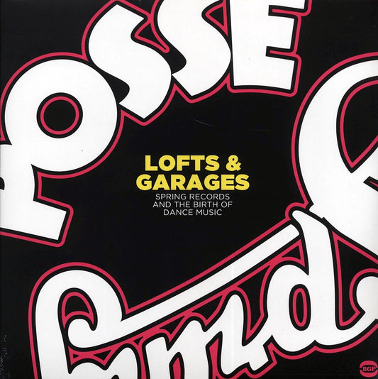 Fatback, Ritz, Blaze, Fonda Rae, Etc. - Lofts & Garages: Spring Records And The Birth Of Dance Music (2xLP) [New]